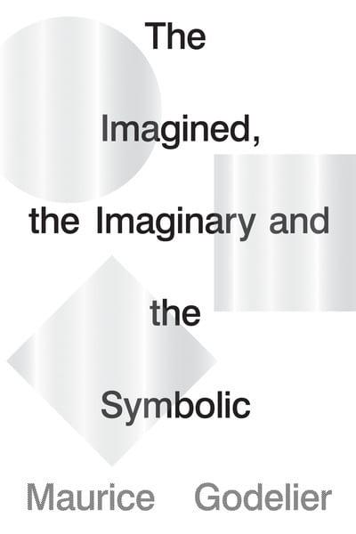 The imagined, the imaginary and the symbolic