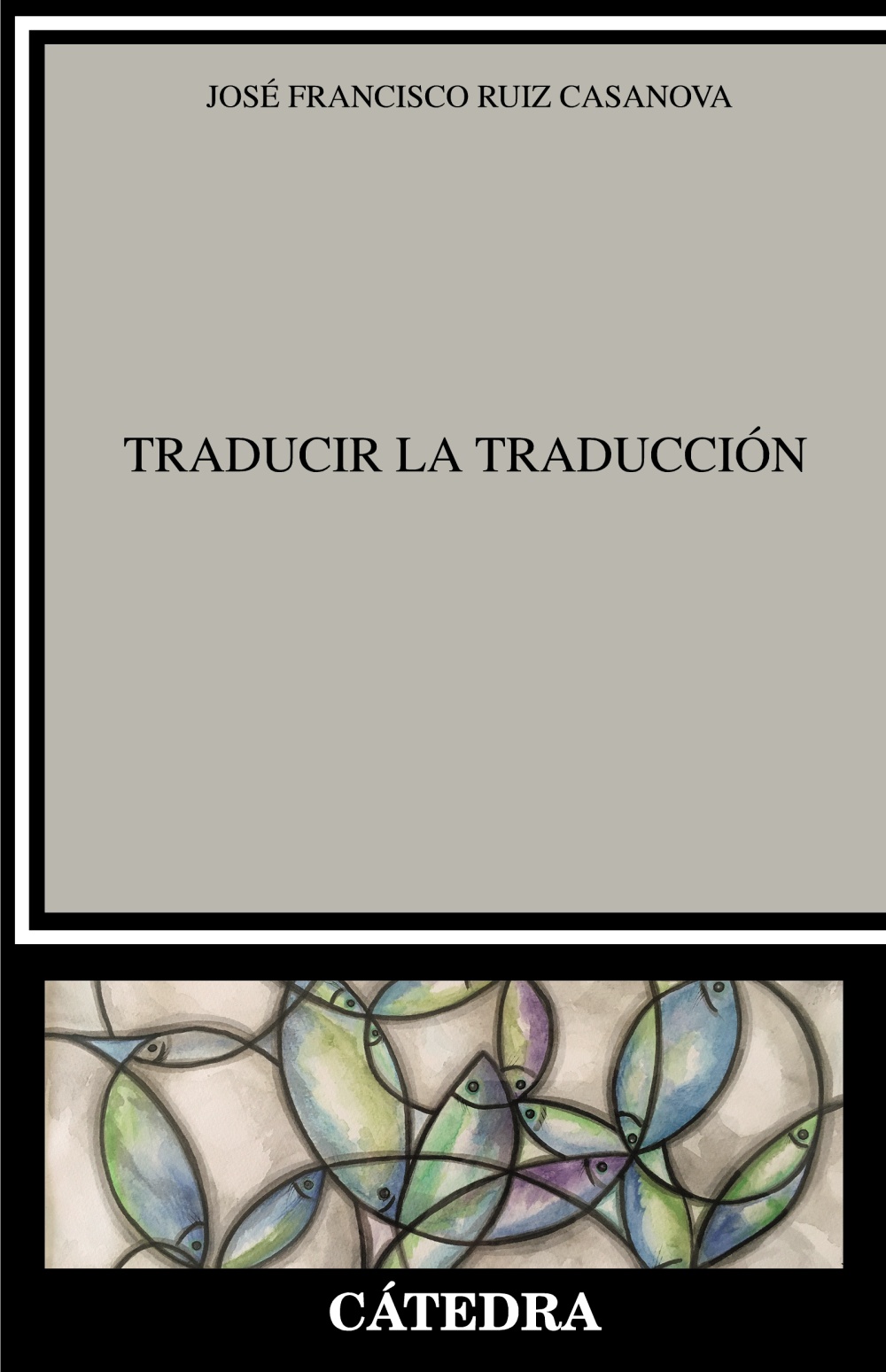 Traducir la traducción. 9788437641485