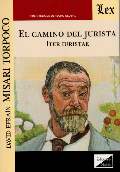 El camino del jurista. 9789563927719