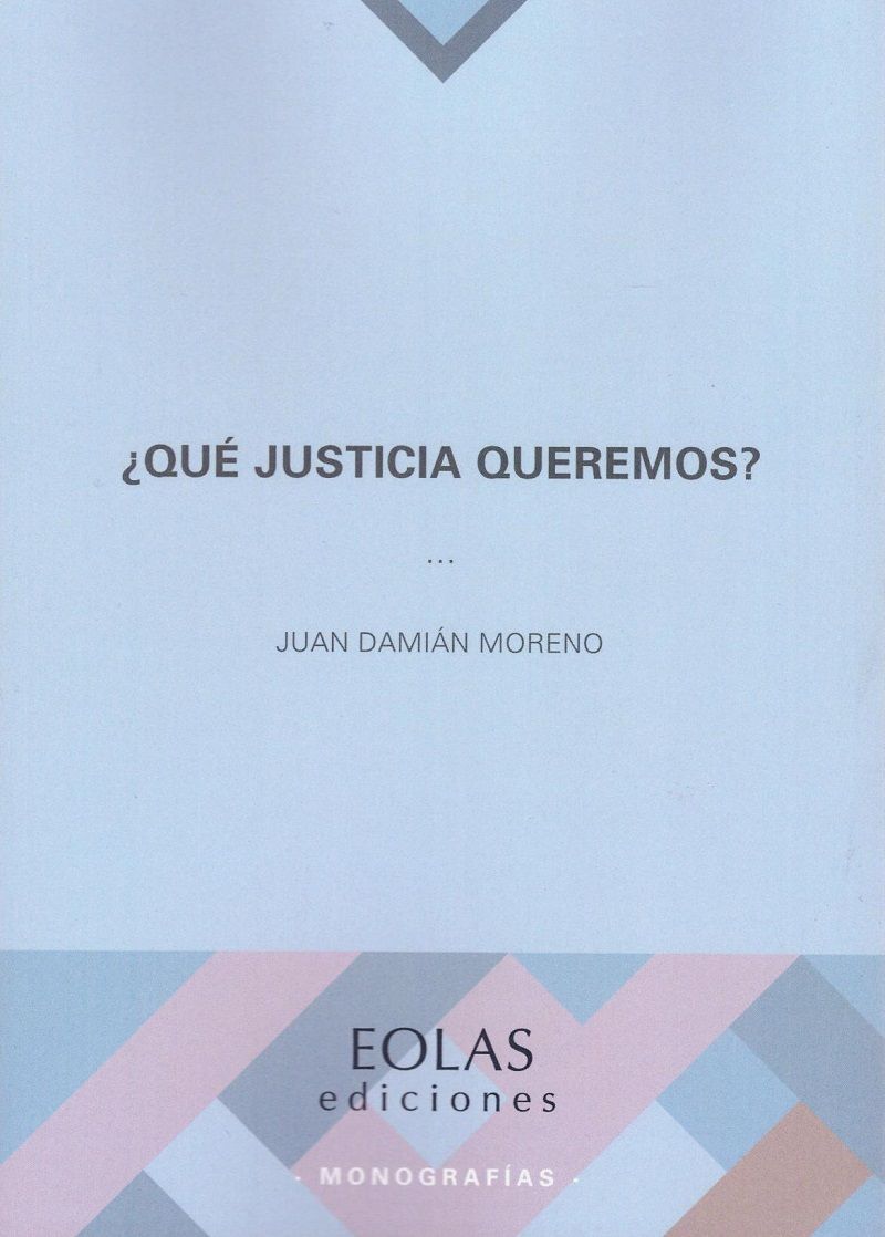 ¿Qué justicia queremos? . 9788418079290