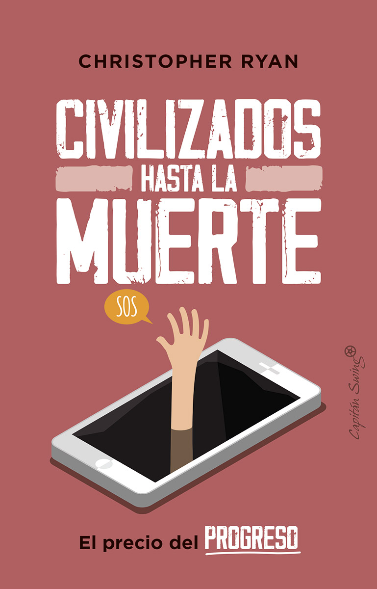 Civilizados hasta la muerte. 9788412064483