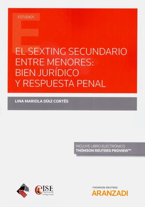 El sexting secundario entre menores. 9788413087818