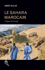 Le Sahara Marocain. 9789920769303