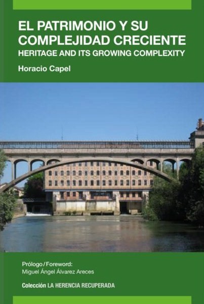 El patrimonio y su complejidad creciente = Heritage and its growing complexity