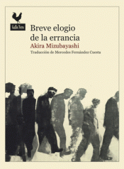 Breve elogio de la errancia. 9788416529759