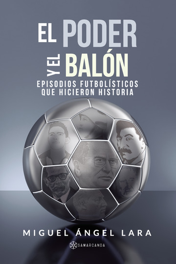 El poder y el balón. 9788417672393