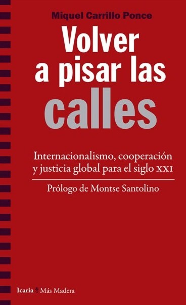 Volver a pisar las calles. 9788498889468