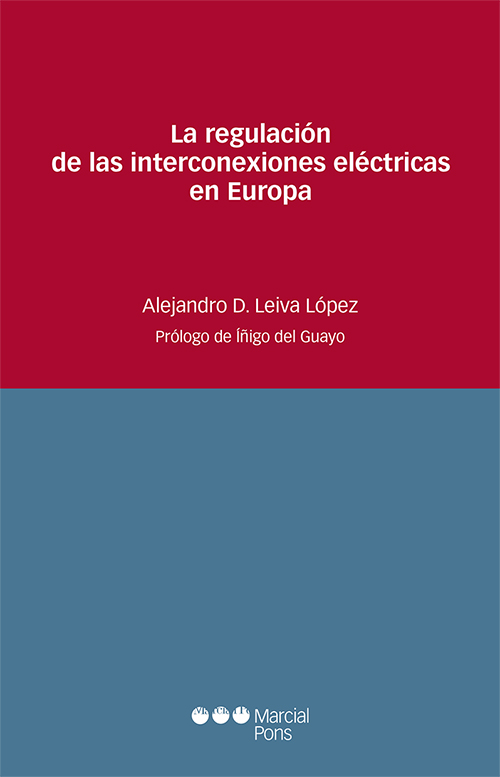 La regulación de las interconexiones eléctricas en Europa