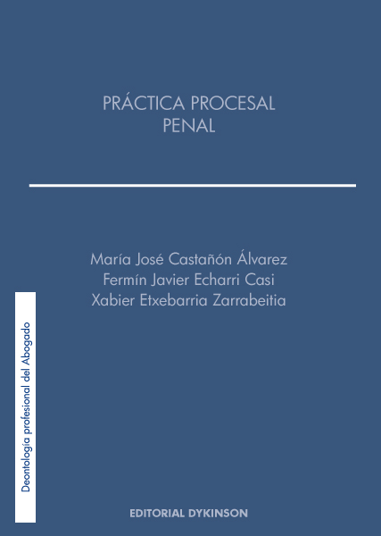 Práctica procesal penal. 9788413245805