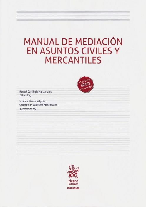 Manual de mediación en asuntos civiles y mercantiles. 9788413365060
