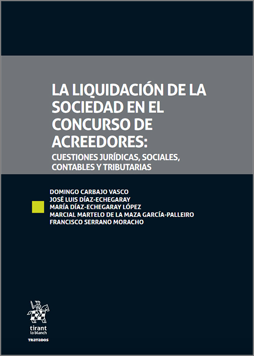 La liquidación de la sociedad en el concurso de acreedores. 9788413366326