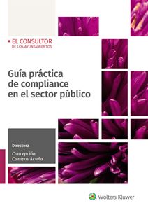 Guía práctica de Compliance en el sector público. 9788470528118