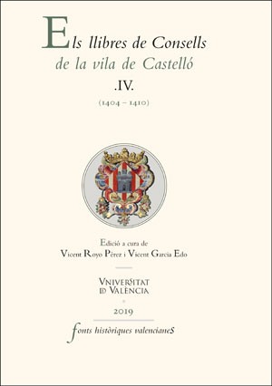 Els llibres de Consells de la vila de Castelló. 9788491342205