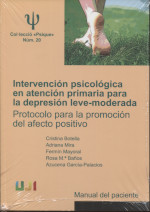 Intervención psicológica en atención primaria para la depresión leve-moderada. Manual del paciente. 9788416546541