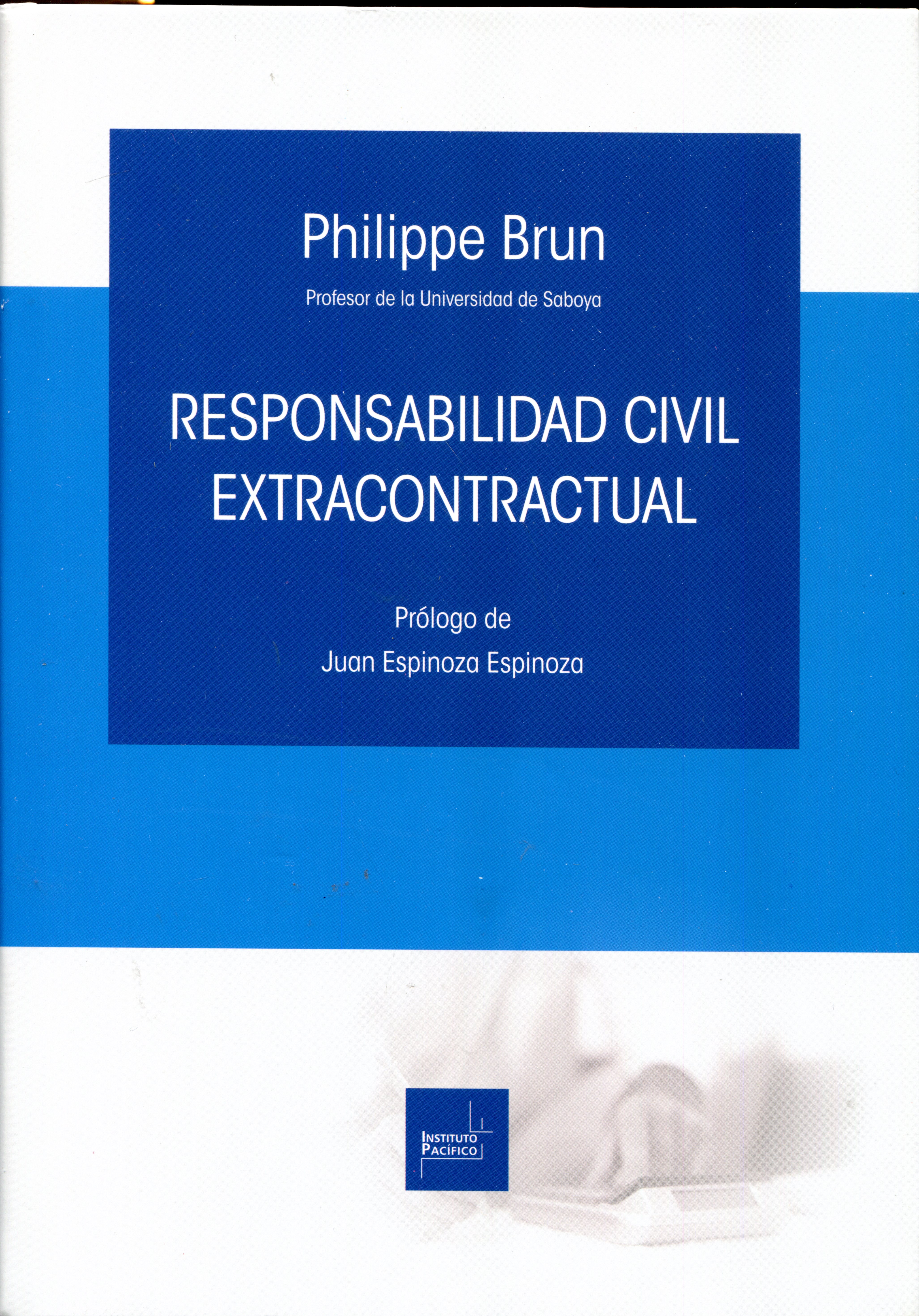 Responsabilidad civil extracontractual