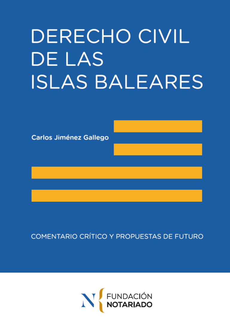 Derecho Civil de las Islas Baleares. 9788417985233