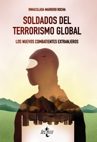 Soldados del terrorismo global. 9788430977833