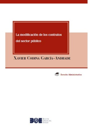 La modificación de los contratos del sector público. 9788434026056