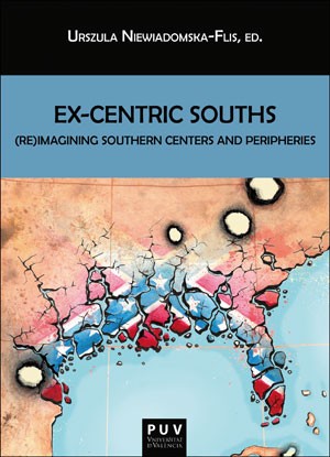 Ex-centric souths. 9788491345480