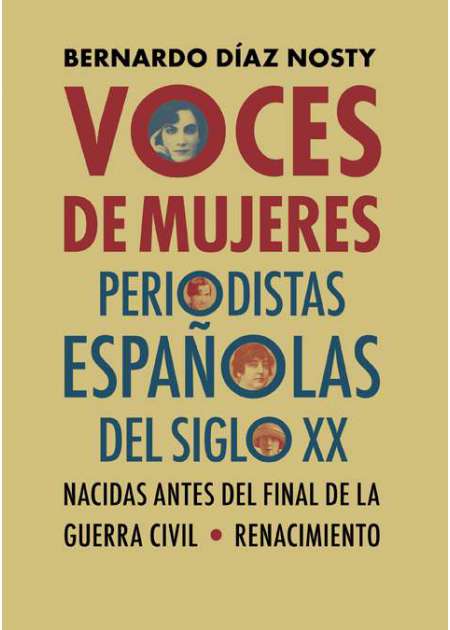 Voces de mujeres periodistas españolas del siglo XX. 9788417950583