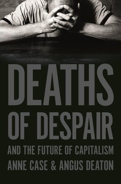 Deaths of despair. 9780691190785