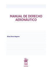 Manual de Derecho aeronáutico. 9788413369587