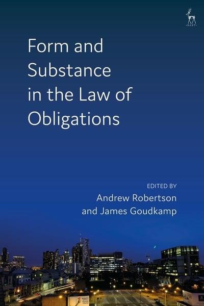 Form and substance in the Law of Obligations