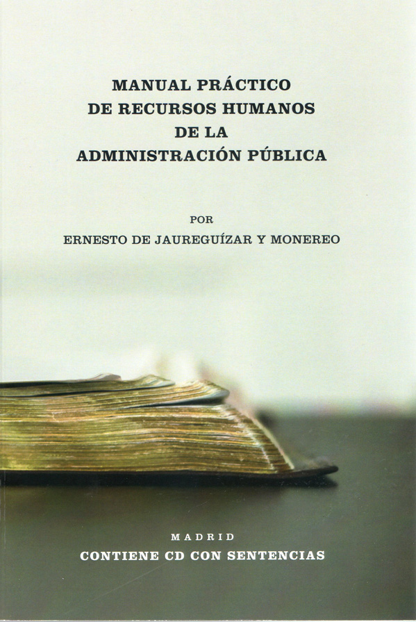 Manual práctico de Recursos Humanos de la Administración Pública. 9788409155507