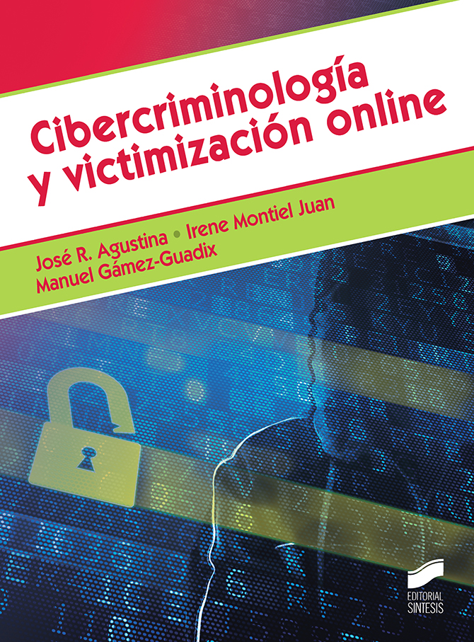 Cibercriminología y victimización online. 9788491714545
