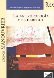 La Antropología y el Derecho