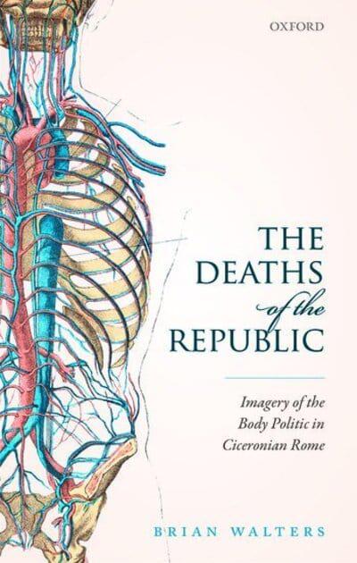 The deaths of the Republic. 9780198839576