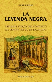 La Leyenda Negra. 9788490016527