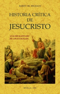 Historia crítica de Jesucristo. 9788490016534