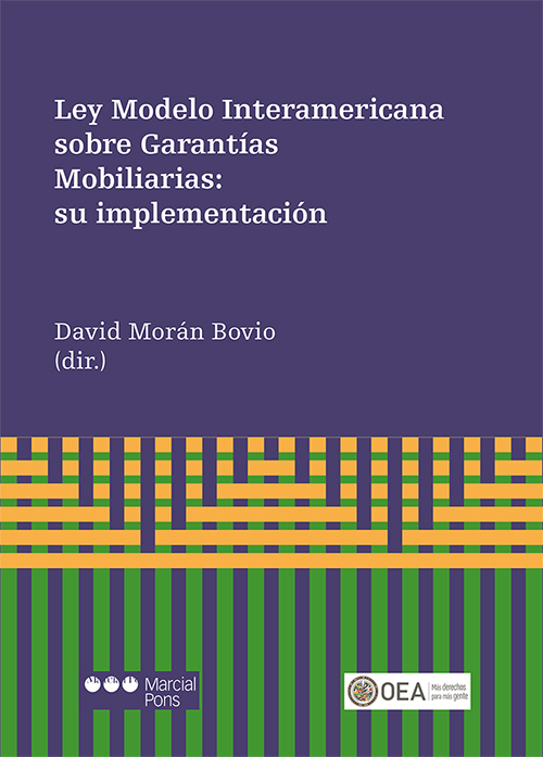 Ley Modelo Interamericana sobre Garantías Mobiliarias. 9788491237495