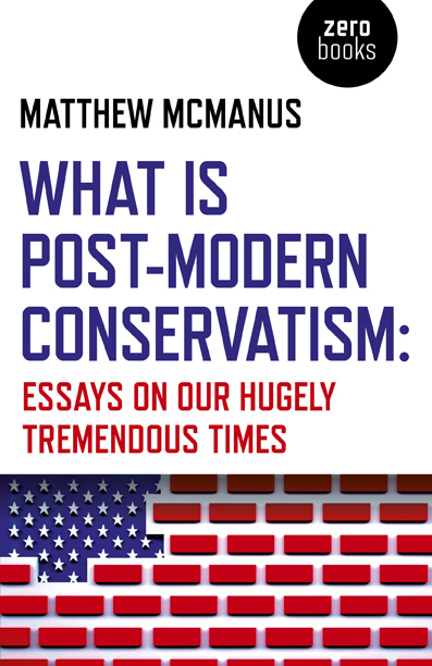 What Is Post-Modern Conservatism. 9781789042450
