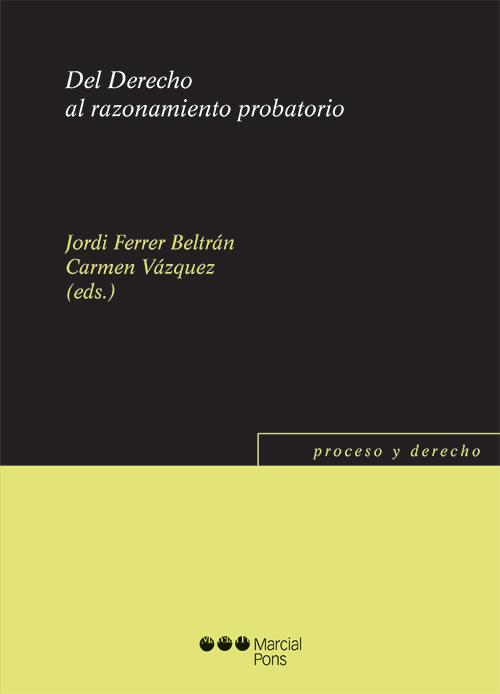 Del Derecho al razonamiento probatorio