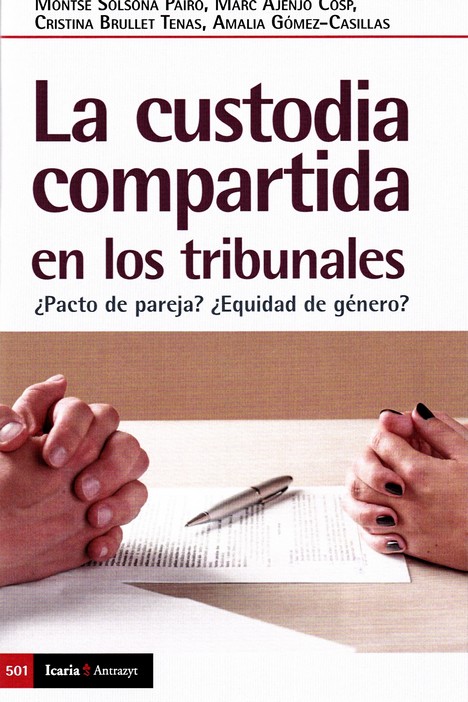 La custodia compartida. 9788498889475