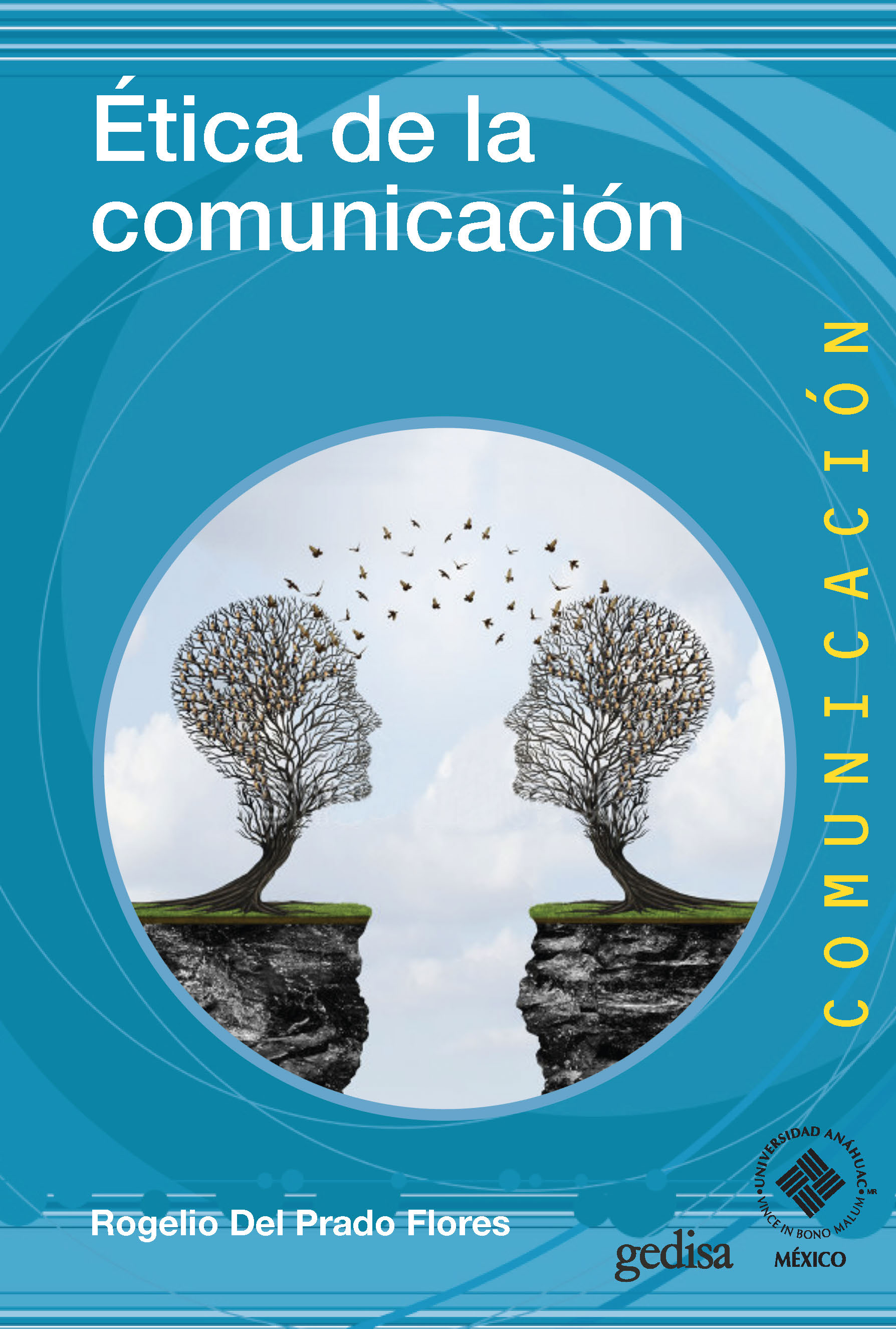 Ética de la comunicación. 9788417341596