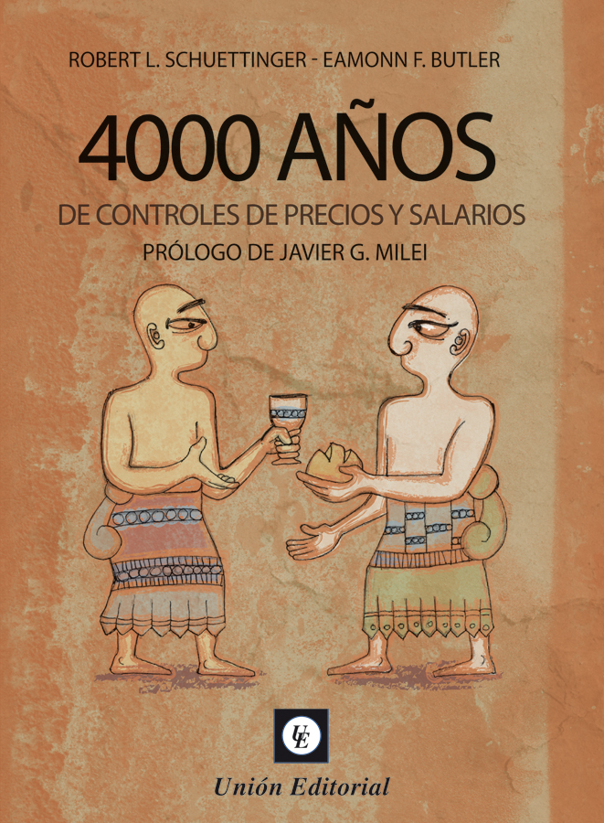 4000 años de controles de precios y salarios