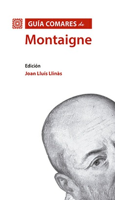 Guía Comares de Montaigne. 9788490458631