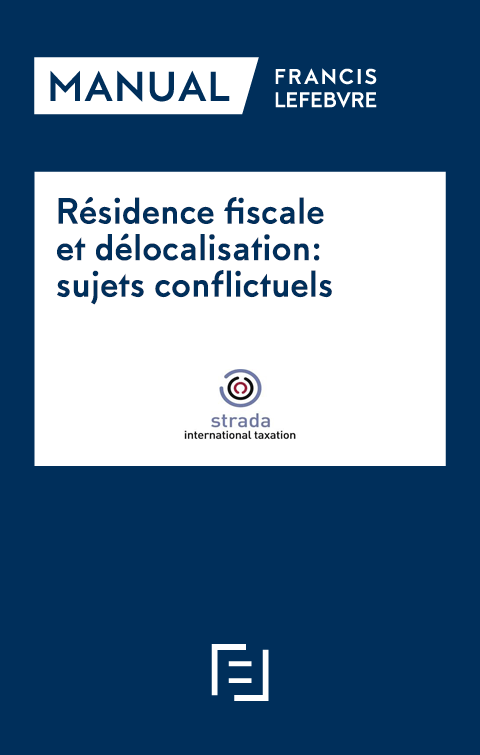Résidence fiscale et délocalisation: sujets conflictuels. 9788418190193