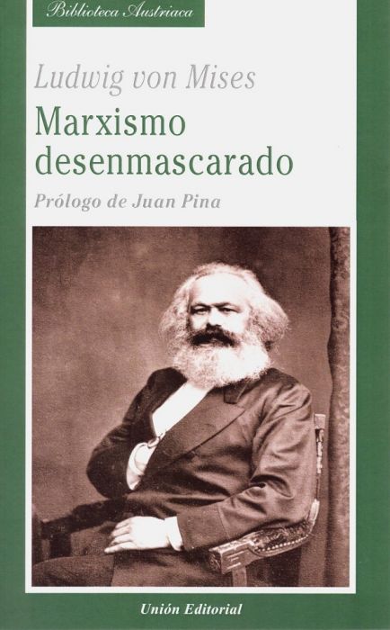 Marxismo desenmascarado. 9788472097940