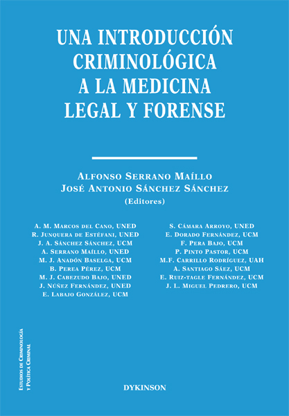 Una introducción criminológica a la medicina legal y forense. 9788413246628