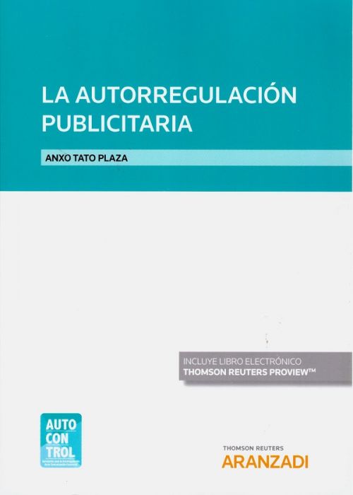 La autorregulación publicitaria. 9788413468419