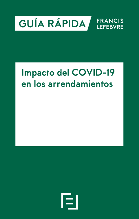 Impacto del COVID-19 en los arrendamientos. 9788418190339