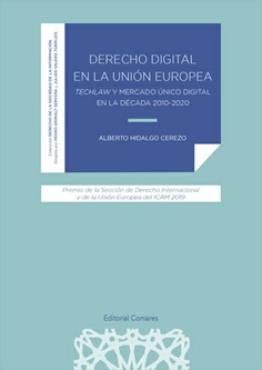Derecho digital en la Unión Europea. 9788490459638
