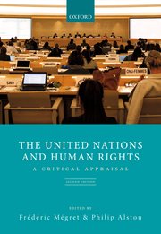 The United Nations and Human Rights. 9780198298380