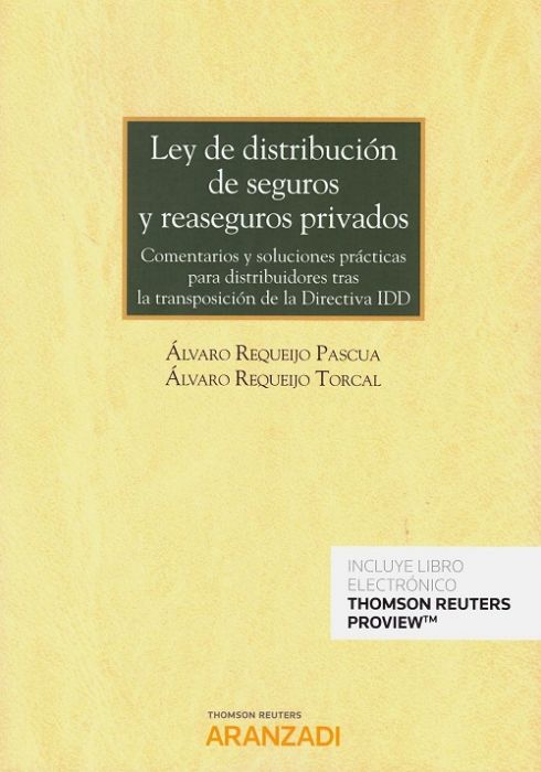 Ley de distribución de seguros y reaseguros privados. 9788413467542