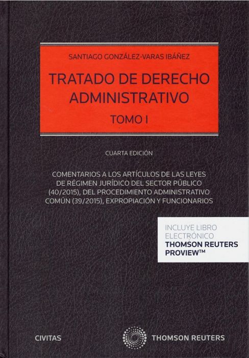Tratado de Derecho administrativo. 9788447050468