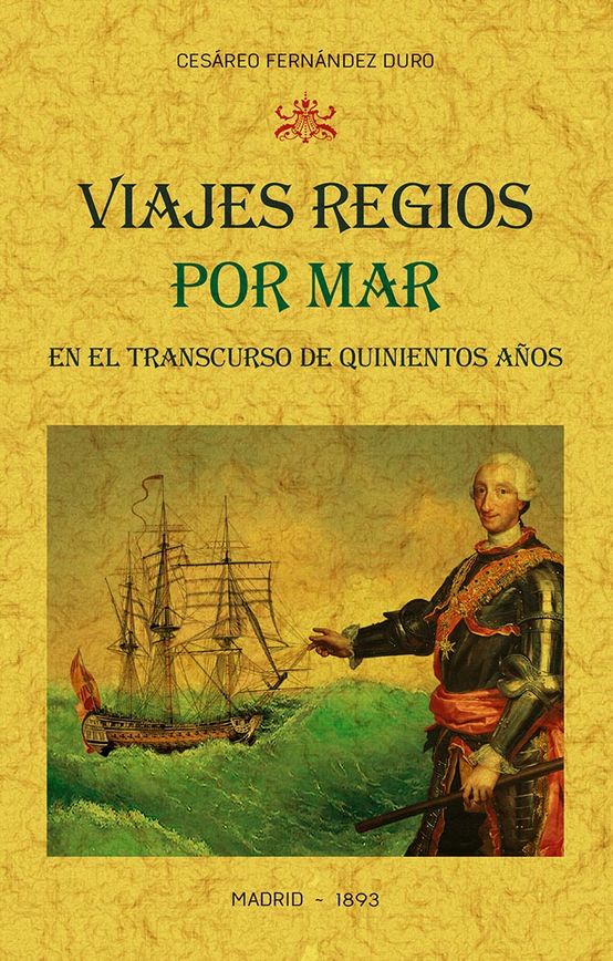 Viajes regios por mar. 9788490016565